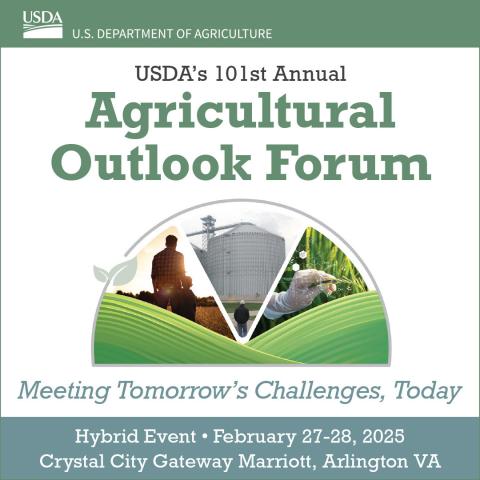 USDA Agricultural Outlook Forum 2025