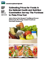 Estimating Prices for Foods in the National Health and Nutrition Examination Survey: The Purchase to Plate Price Tool - Cover image